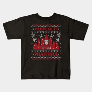 O Come All Ye Philly Phaitfhul Philadelphia Fan Ugly Christmas Kids T-Shirt